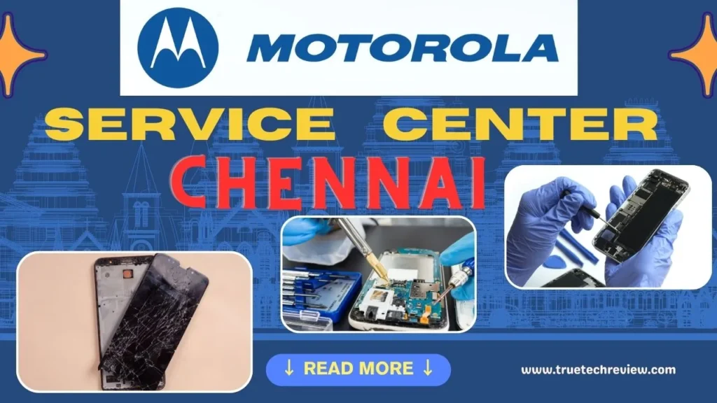 Motorola Service Center in Chennai