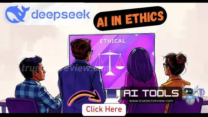 DeepSeek AI Ethics in Action – How Balances Innovation & Responsibility